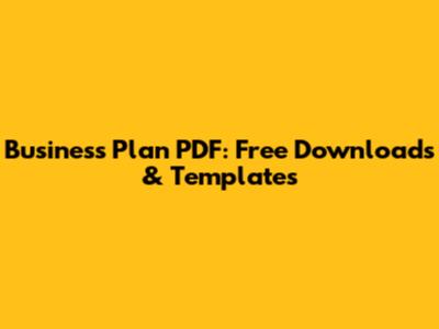 Business Plan PDF: Free Downloads & Templates